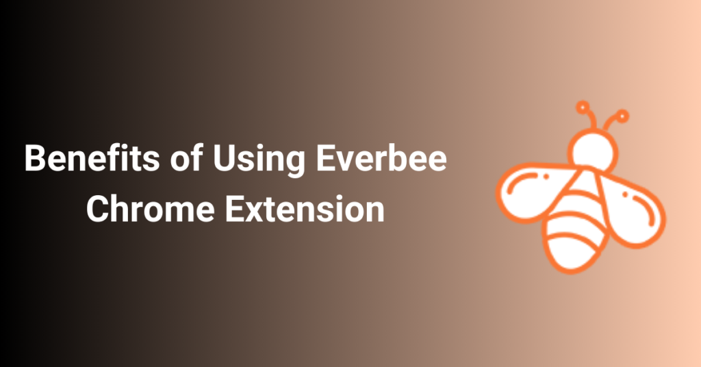 Benefits of Using Everbee Chrome Extension