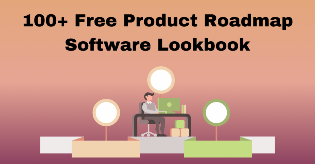 Free Product Roadmap Software Lookbook